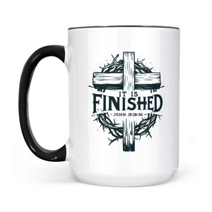It Is Finished Cross & Thorns Two-Tone Christian Two-Tone Ceramic Faith Mug - front view