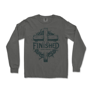 It Is Finished Cross & Thorns Comfort Colors Long Sleeve Long Sleeve T-Shirt - front view