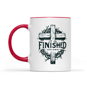 It Is Finished Cross & Thorns Two-Tone Christian Two-Tone Ceramic Faith Mug - front view