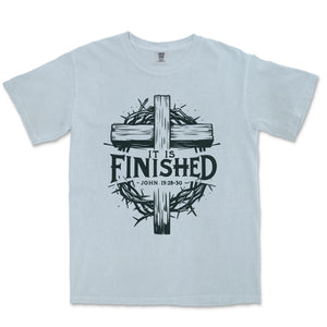 It Is Finished John 19 Comfort Colors Heavyweight Tee - front view