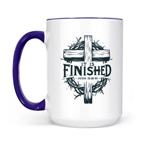 It Is Finished Cross & Thorns Two-Tone Christian Two-Tone Ceramic Faith Mug - front view