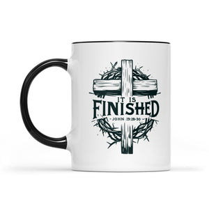 It Is Finished Cross & Thorns Two-Tone Christian Two-Tone Ceramic Faith Mug - front view