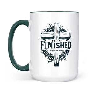 It Is Finished Cross & Thorns Two-Tone Christian Two-Tone Ceramic Faith Mug - front view