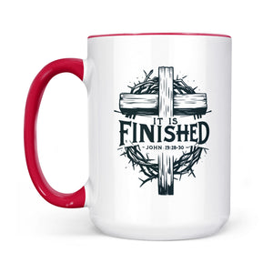 It Is Finished Cross & Thorns Two-Tone Christian Two-Tone Ceramic Faith Mug - front view