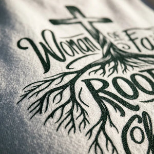 Woman of Faith Rooted in Christ Comfort Colors Sweatshirt - Detail Lifestyle