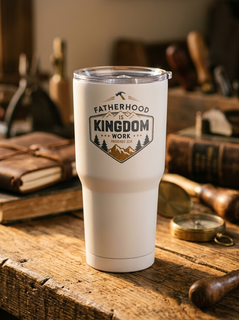 Fatherhood is Kingdom Work 30oz Insulated Faith 30oz Stainless Steel Tumbler - front view