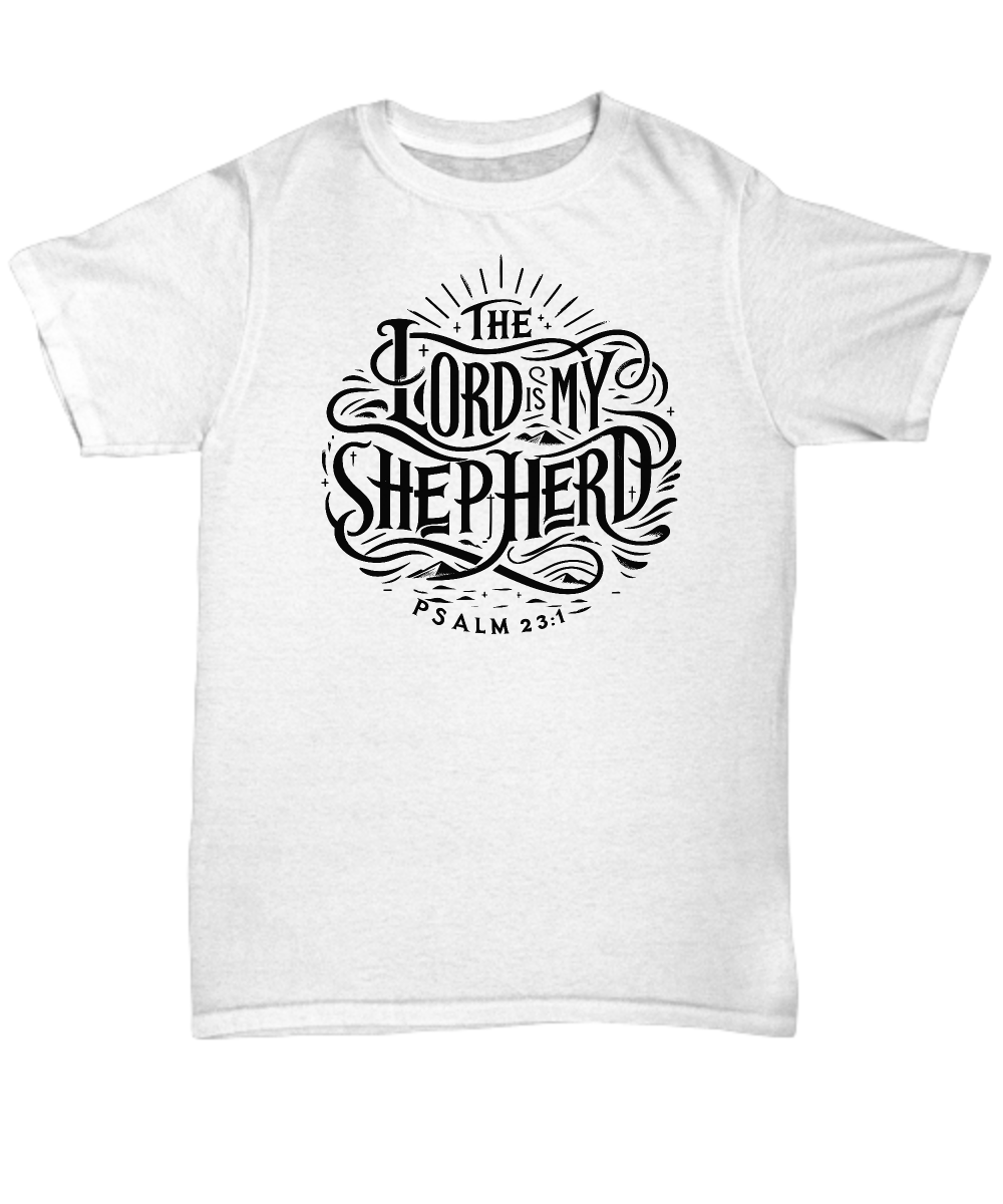 Christian Unisex Tee - 'The Lord is my Shepherd Psalm 23:1' Bible Verse Shirt, Perfect Gift for Believers, Spiritual Comfort Wear