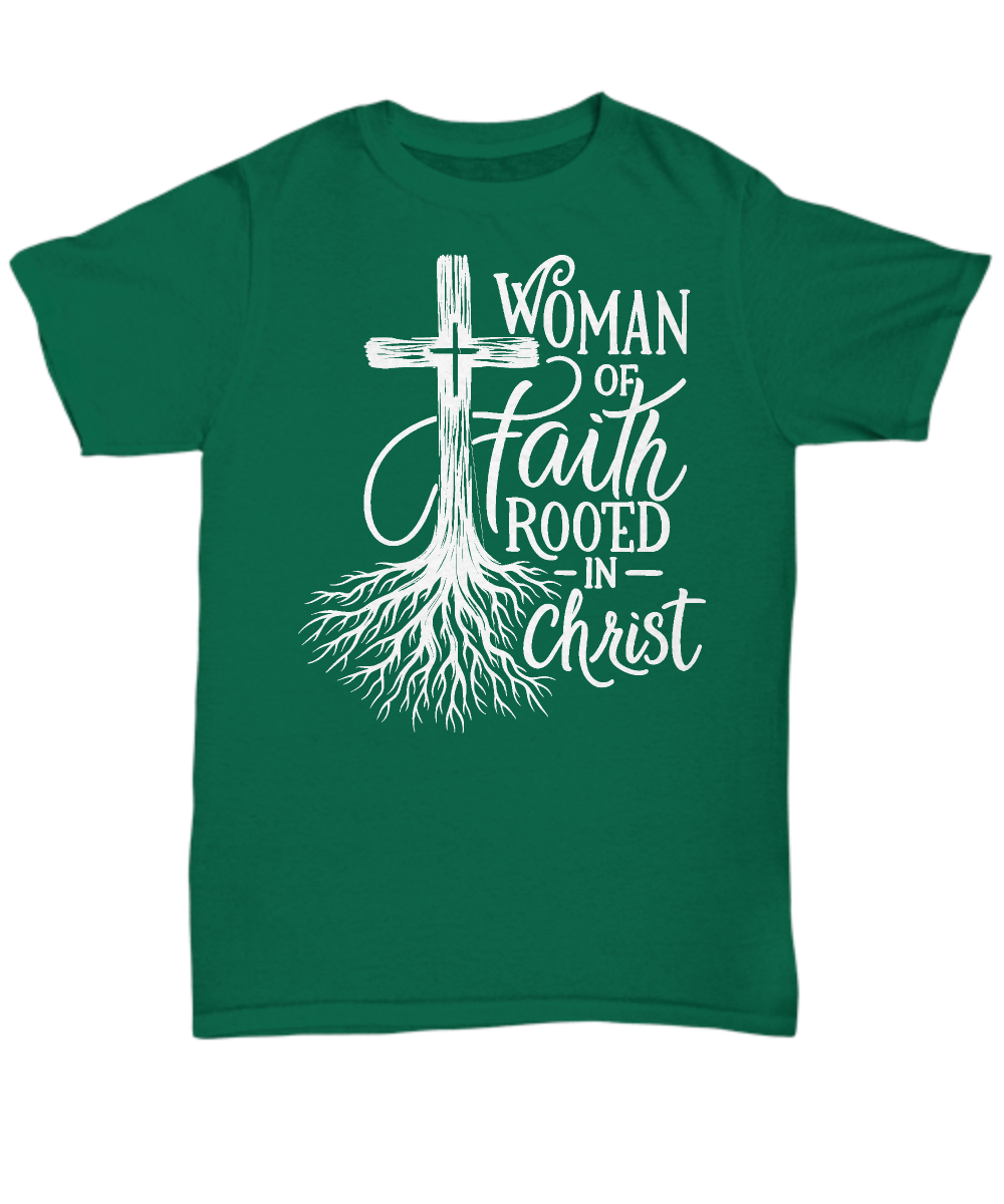 Woman of Faith Rooted in Christ' - Inspirational Christian Mom Tee