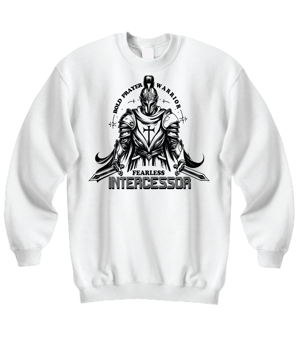 Bold Prayer Warrior Fearless Intercessor Sweatshirt - Christian Faith Design