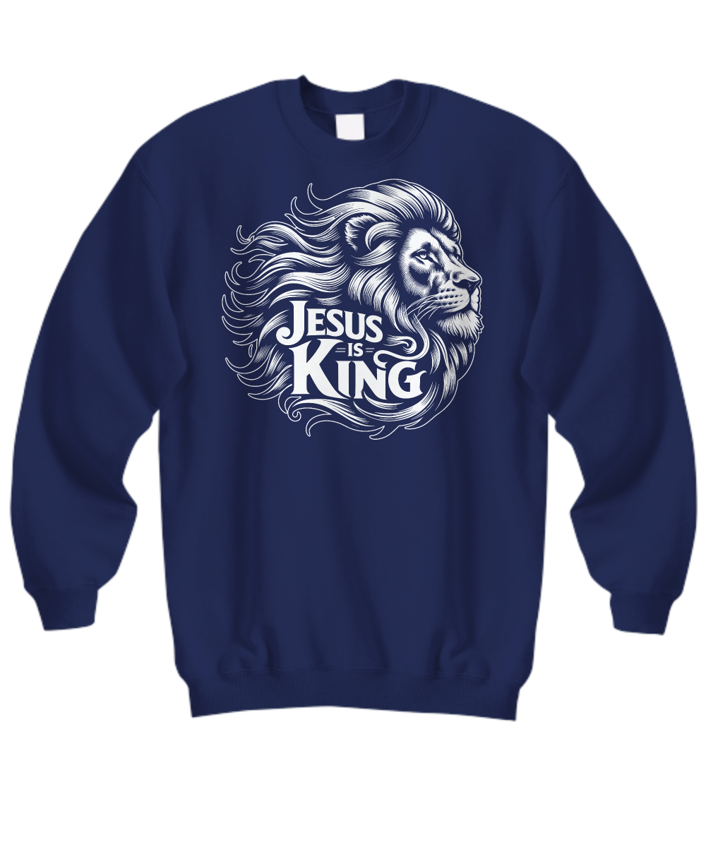 Christian Sweatshirt - Jesus Is King Inspired Design