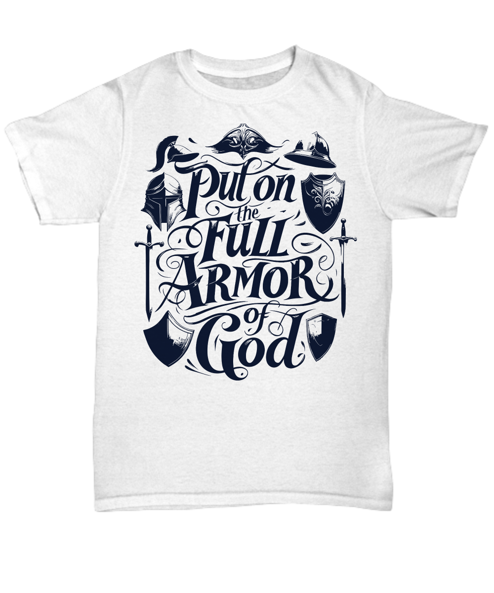 "Full Armor of God Ephesians 6:11" Shirt: Stand Firm in Faith Bible Verse Tee