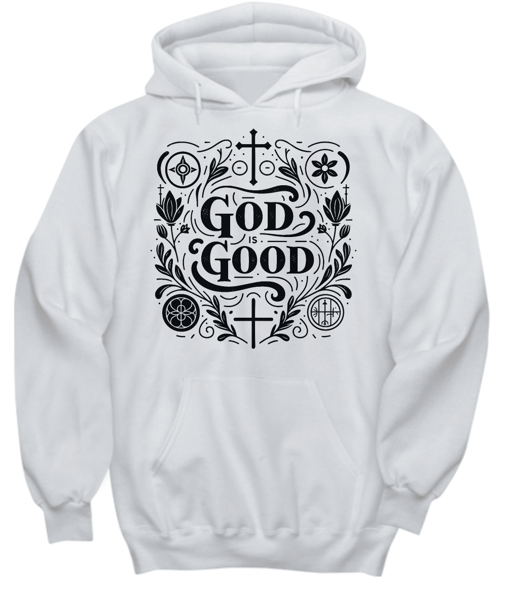 'God is Good' Worship Christian Hoodie