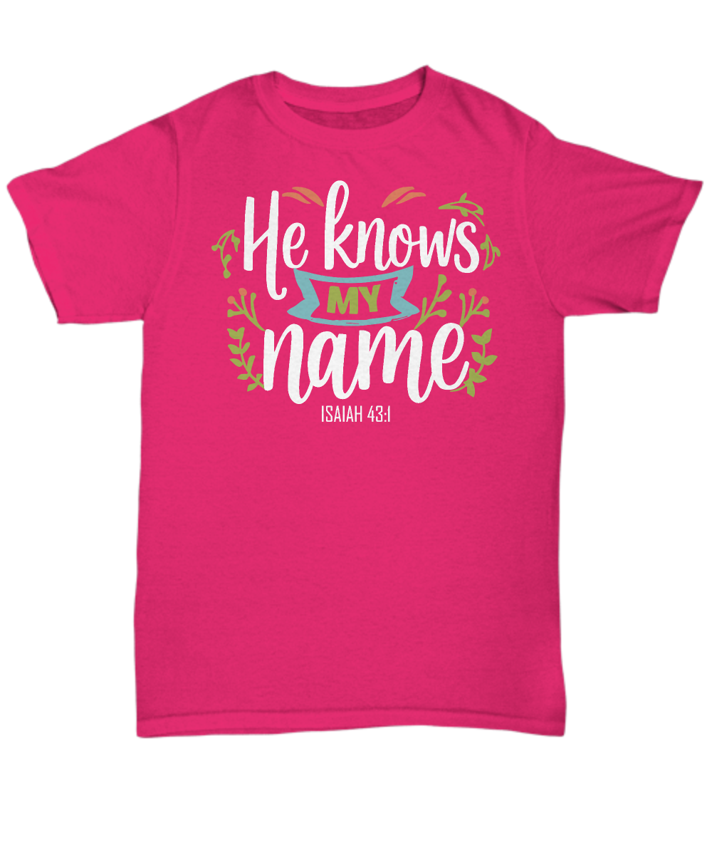 Known by God: 'He Knows My Name' Bible Verse Tee