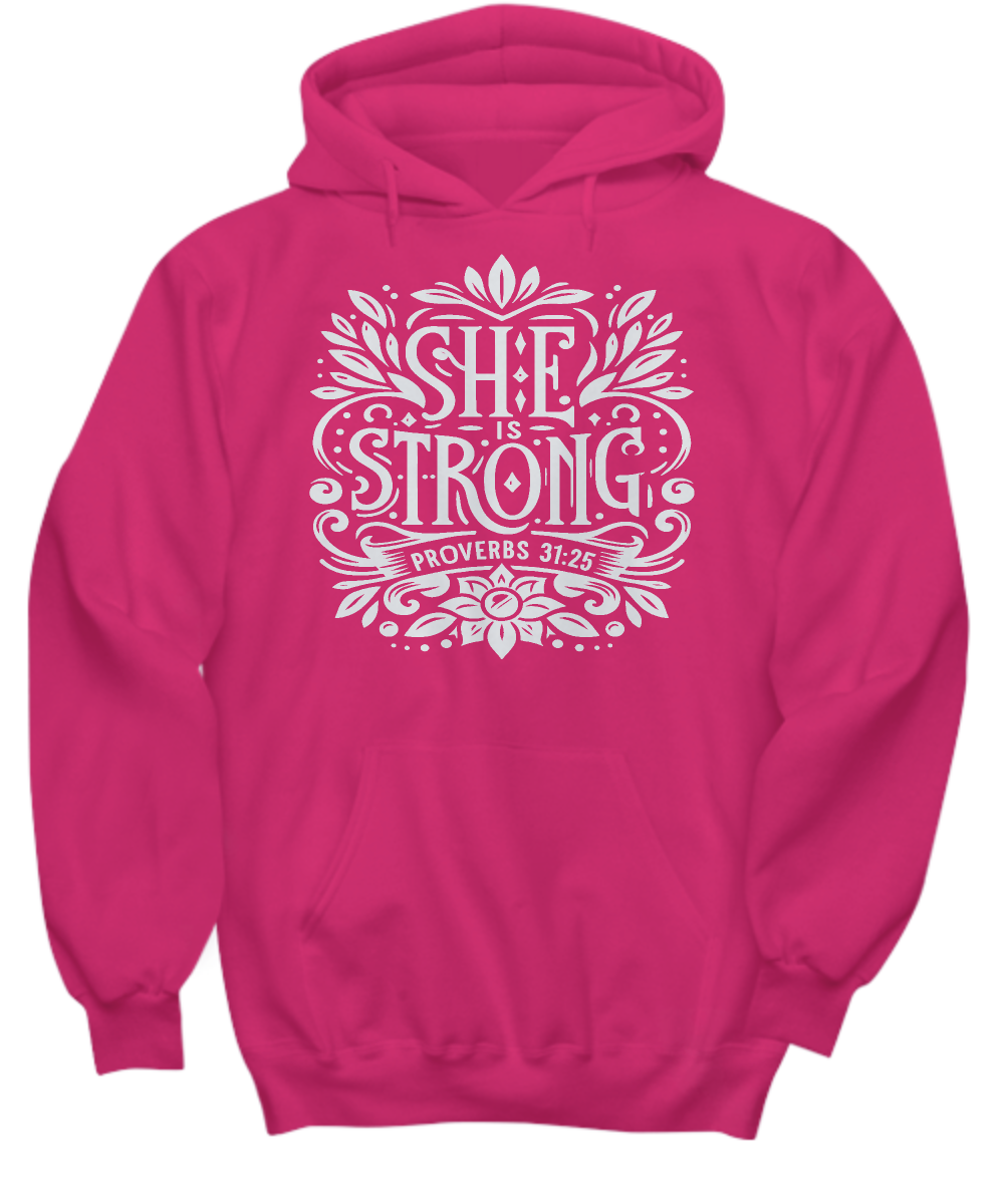 She Is Strong Proverbs 31:25 Christian Hoodie - Inspirational Bible Verse Sweatshirt, Perfect Gift for Women