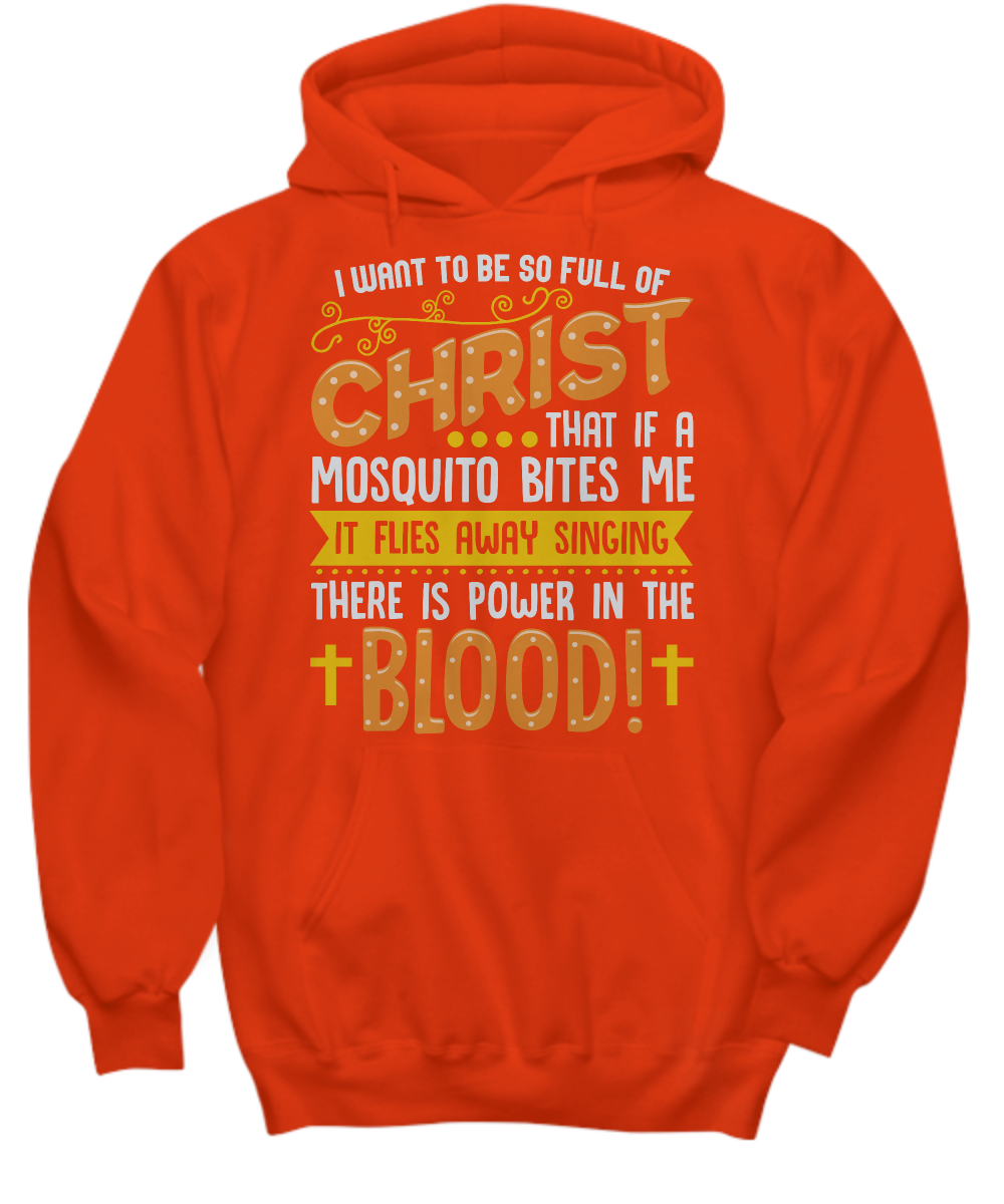 Christian Hoodie - 'Power in the Blood' Mosquito Funny Quote - Perfect Gift for Christian Friends and Family