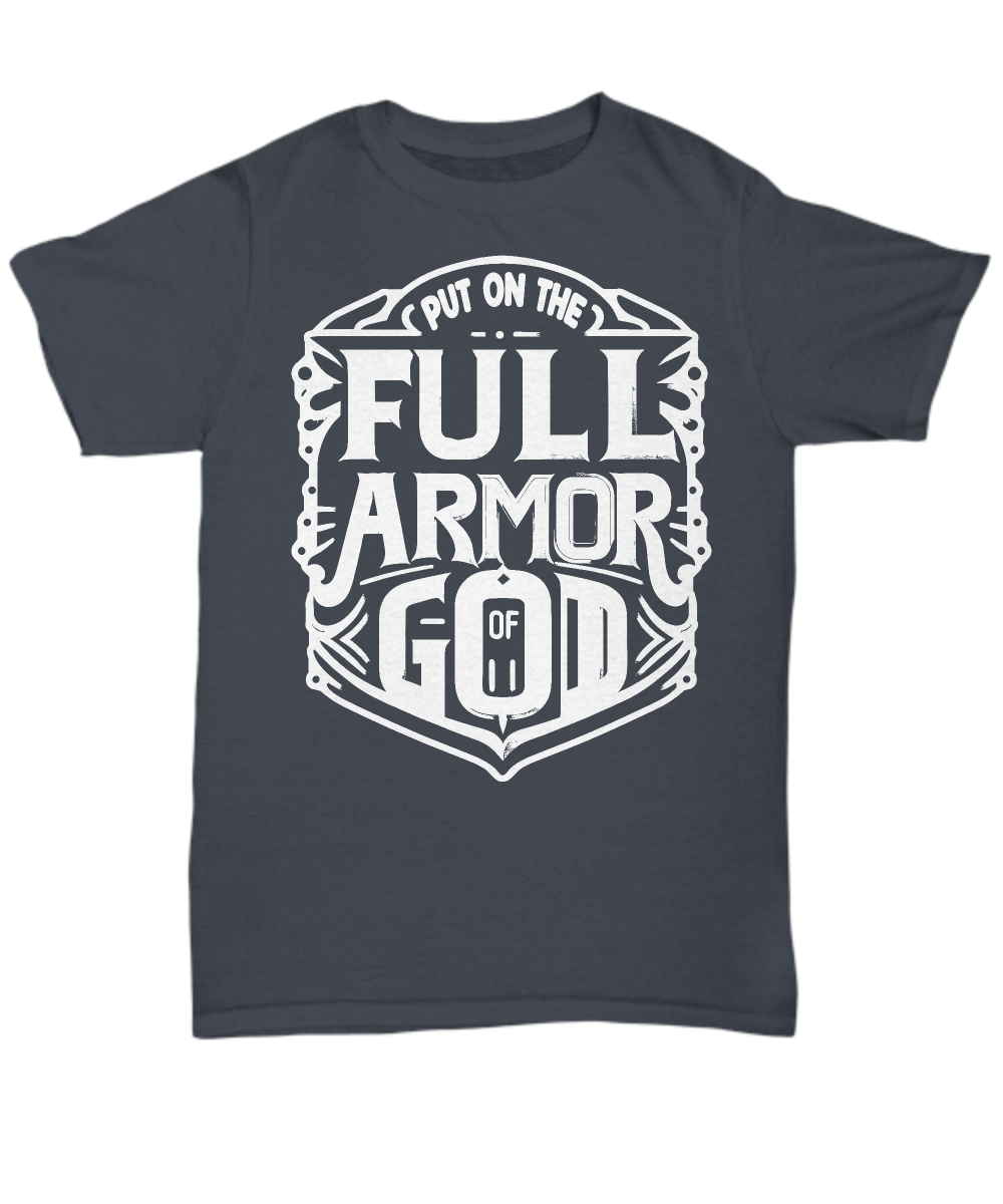 Bible Verse Tee: Put on the Full Armor of God Ephesians 6:11