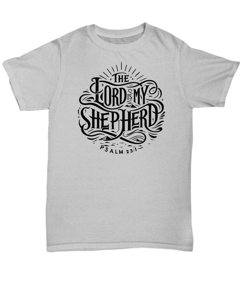 Christian Unisex Tee - 'The Lord is my Shepherd Psalm 23:1' Bible Verse Shirt, Perfect Gift for Believers, Inspirational Clothing