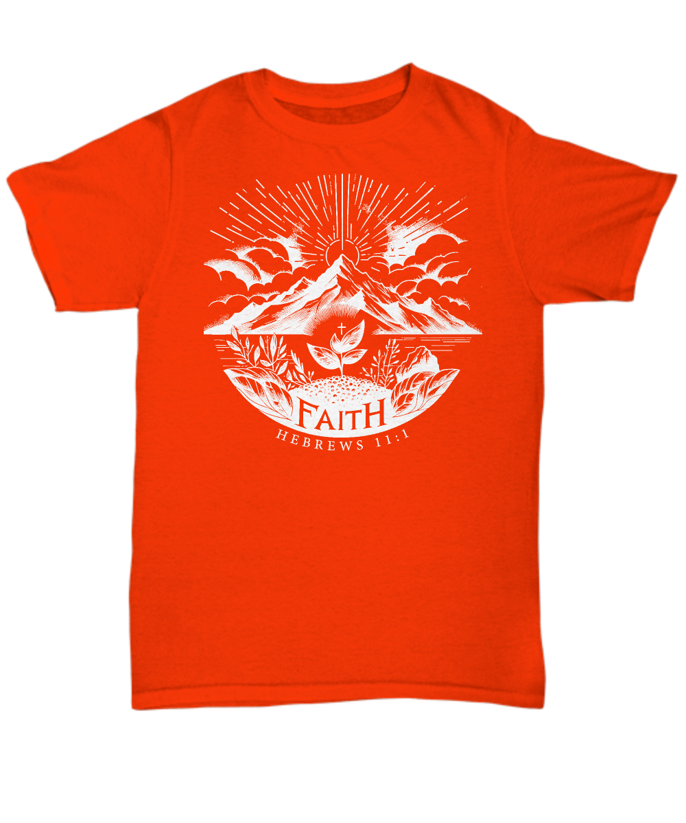 Faith Defined - Hebrews 11:1' - Christian Belief Bible Verse Tee