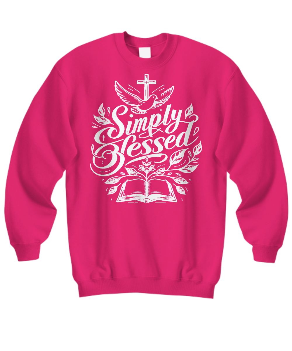Christian Simply Blessed Sweatshirt - Faith Hope Love Design