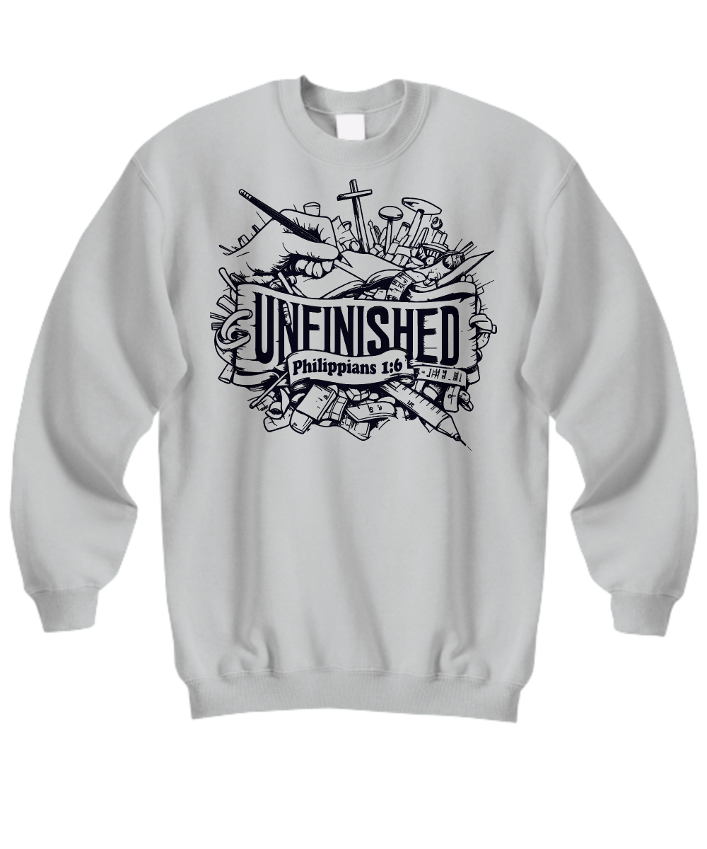 He's Not Done With Me: 'Unfinished Philippians 1:6' Crewneck