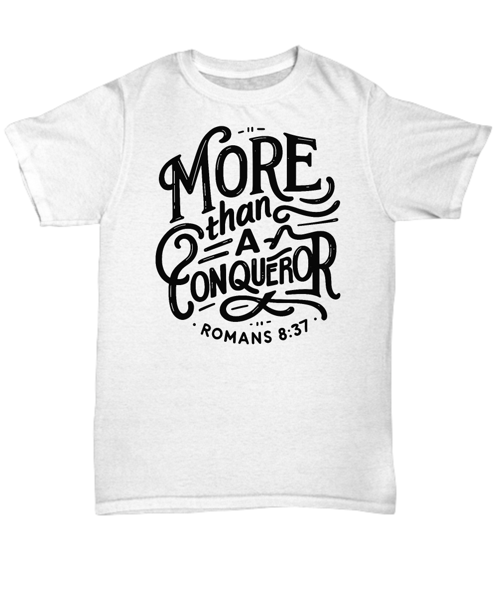 Christian Unisex Tee - 'More Than A Conqueror' Romans 8:37 Bible Verse Shirt, Perfect Gift for Believers