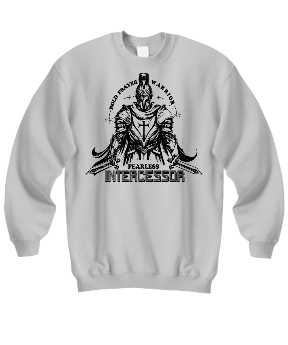 Bold Prayer Warrior Fearless Intercessor Sweatshirt - Christian Faith Design