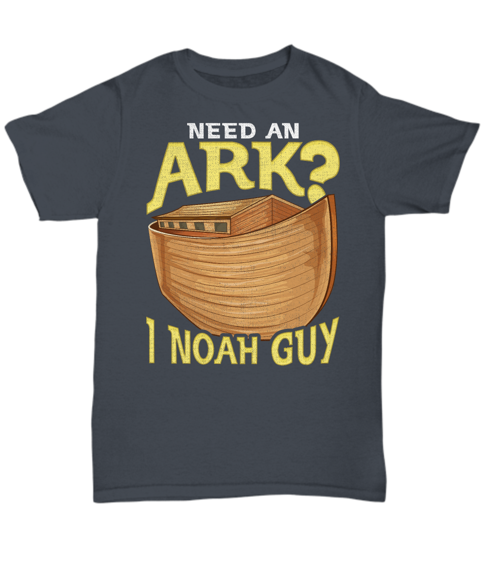 Need An Ark? I Noah Guy' Tee - Funny Christian Humor
