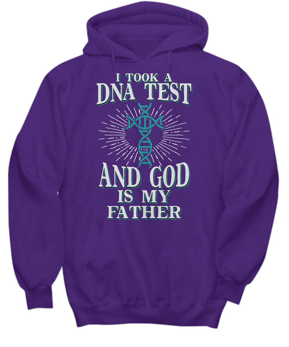 'I Took a DNA Test and God Is My Father' Christian Hoodie - Inspirational Faith Hope Love Gift for Family and Friends