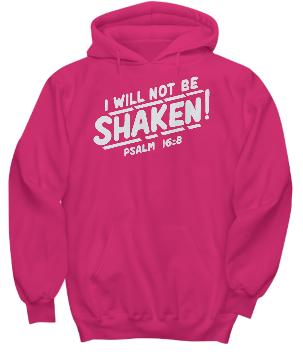 Christian Hoodie 'I Will Not Be Shaken - Psalm 16:8' - Inspirational Bible Verse Sweatshirt, Perfect Gift for Faith-Based Events