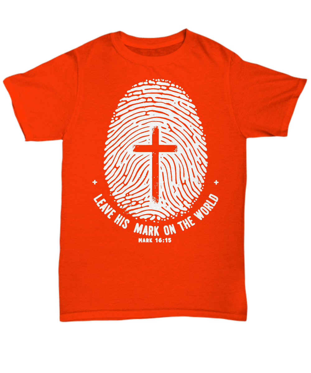 Missionary Duty Tee: 'Leave His Mark on The World' Mark 16:15