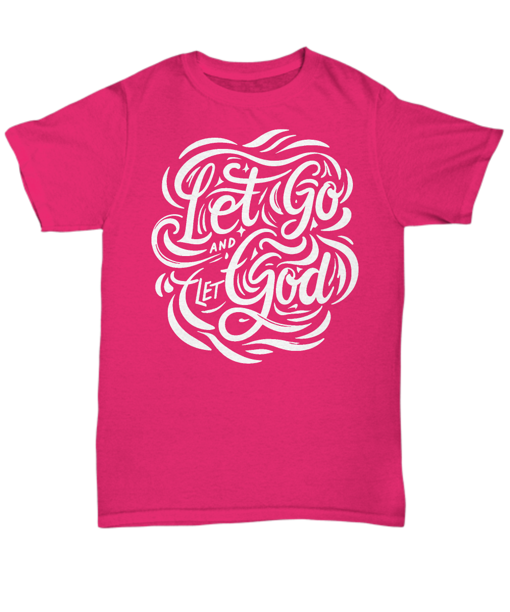 Spiritual Peace Tee - Let Go And Let God With Faith