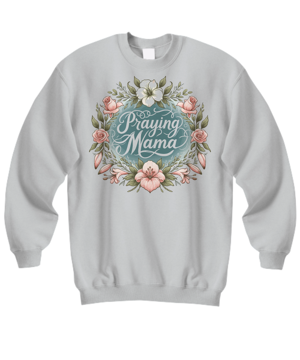 Mother's Prayer: 'Praying Mama' Warm Christian Crewneck