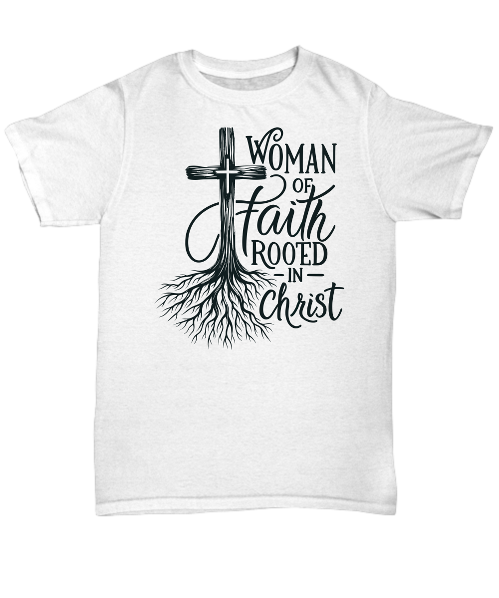 Rooted In Christ Shirt - Empowered Woman Of Faith Tee