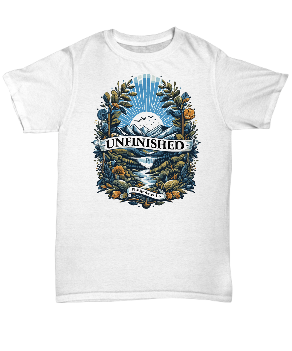 Christian Unisex Tee - 'Unfinished' Philippians 1:6 Bible Verse Shirt, Inspirational Gift for Men and Women