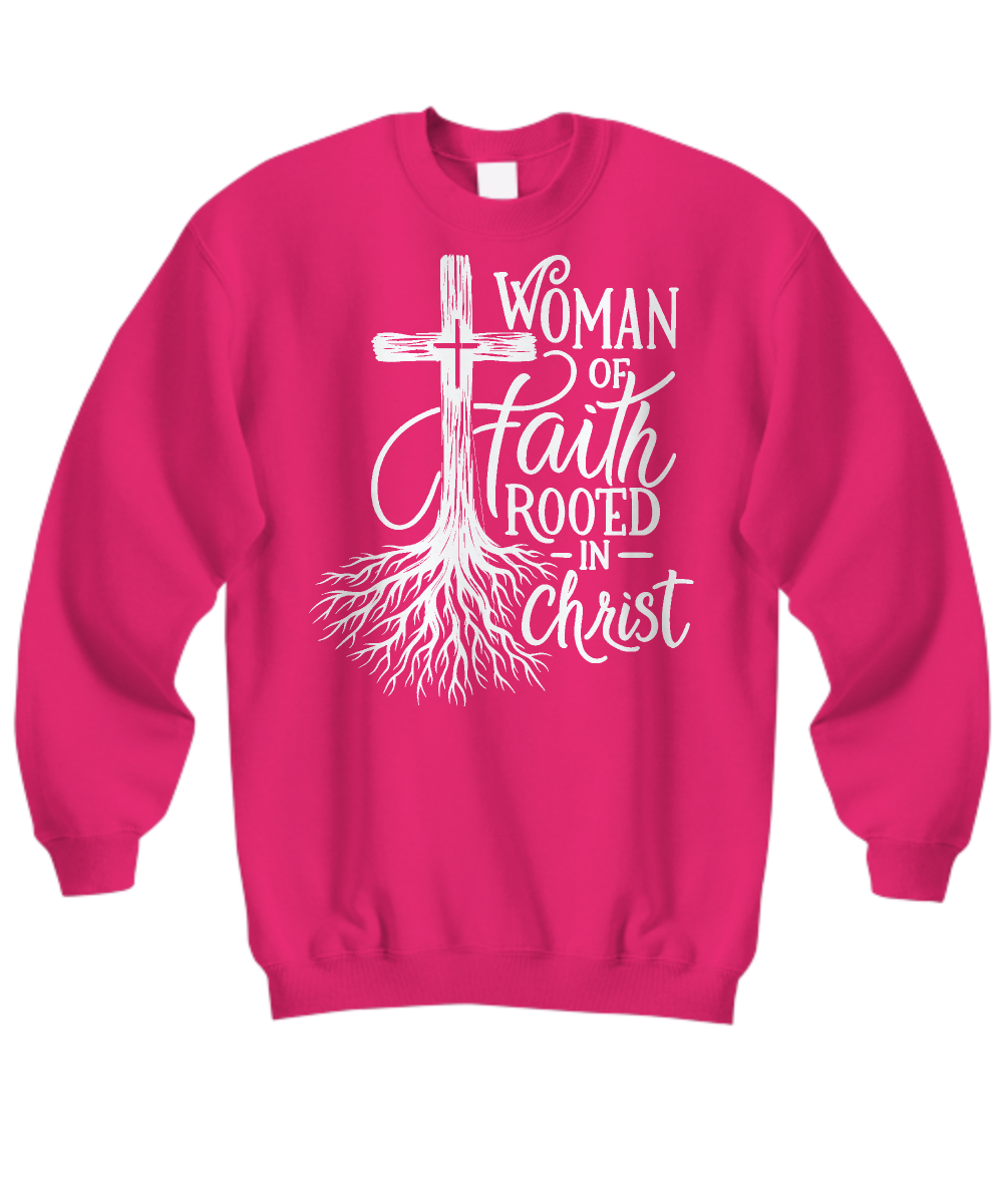 Christian Woman of Faith Rooted in Christ Sweatshirt - Ideal Gift for Christian Moms