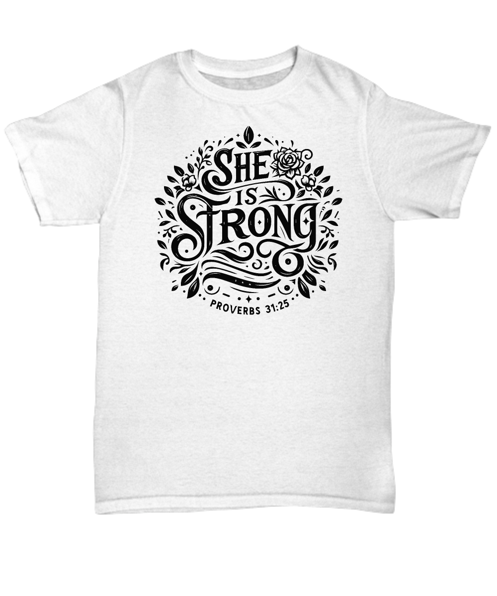 Christian Unisex Tee - 'She Is Strong Proverbs 31:25' - Inspirational Bible Verse Shirt, Perfect Gift for Moms and Believers, Comfortable All-Day Wear