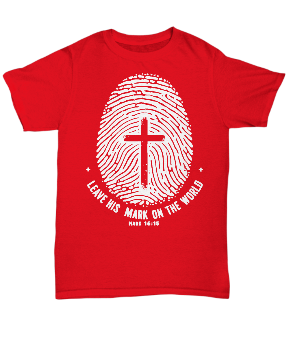Missionary Duty Tee: 'Leave His Mark on The World' Mark 16:15