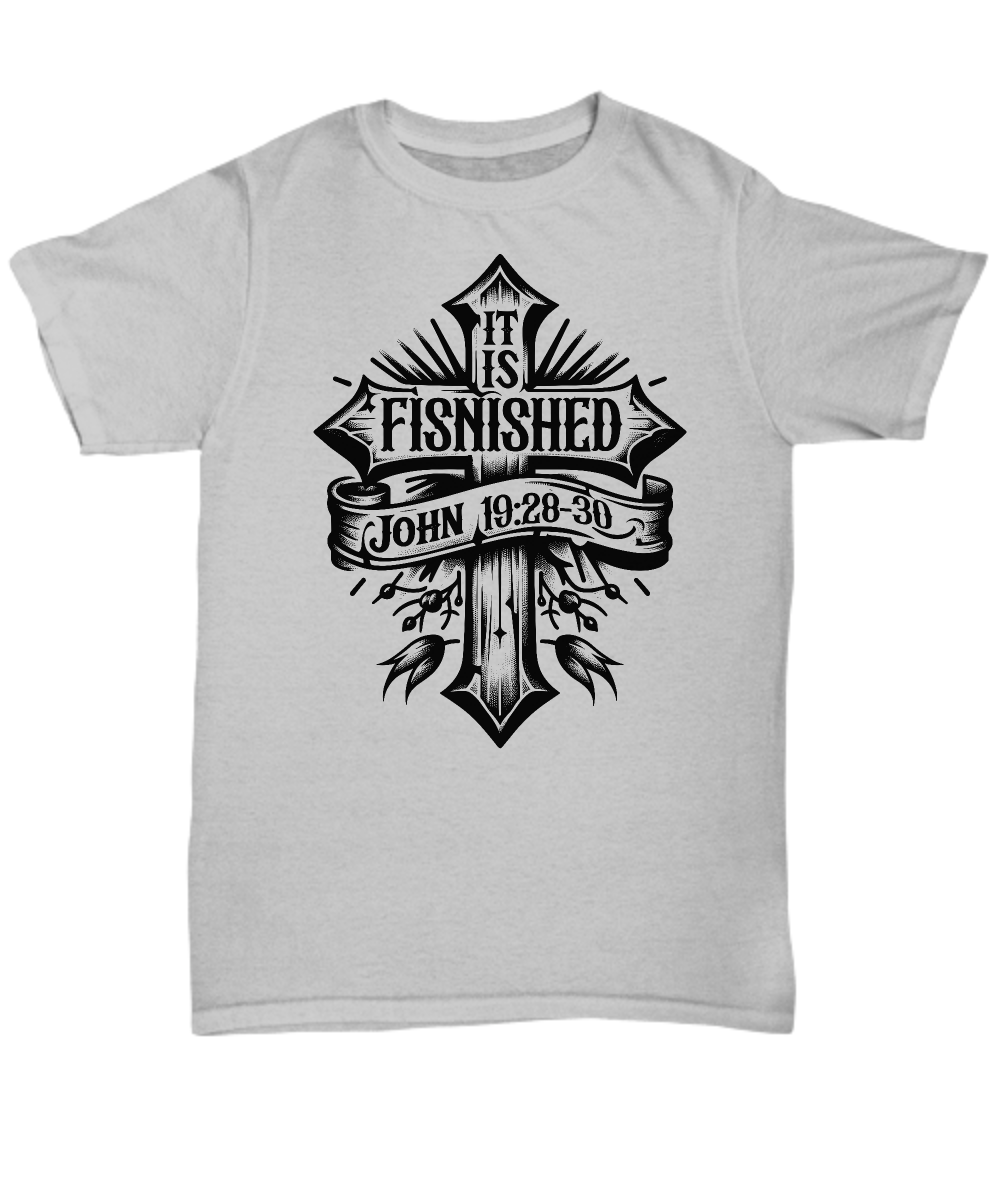 Christian Unisex Tee 'It Is Finished' - John 19:28-30 Bible Verse Shirt, Perfect Gift for Believers, Easter & Bible Study - Soft Cotton Blend