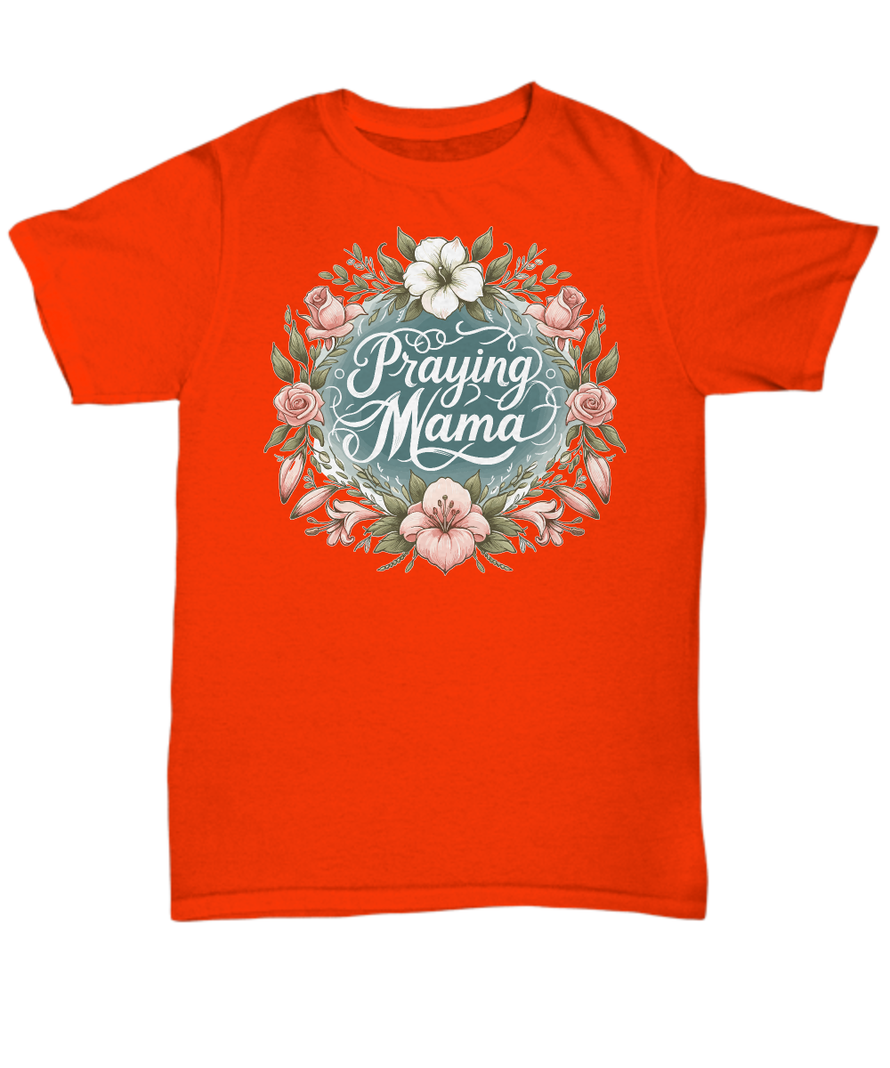 Heartfelt Gift for Moms - 'Praying Mama' Christian Tee