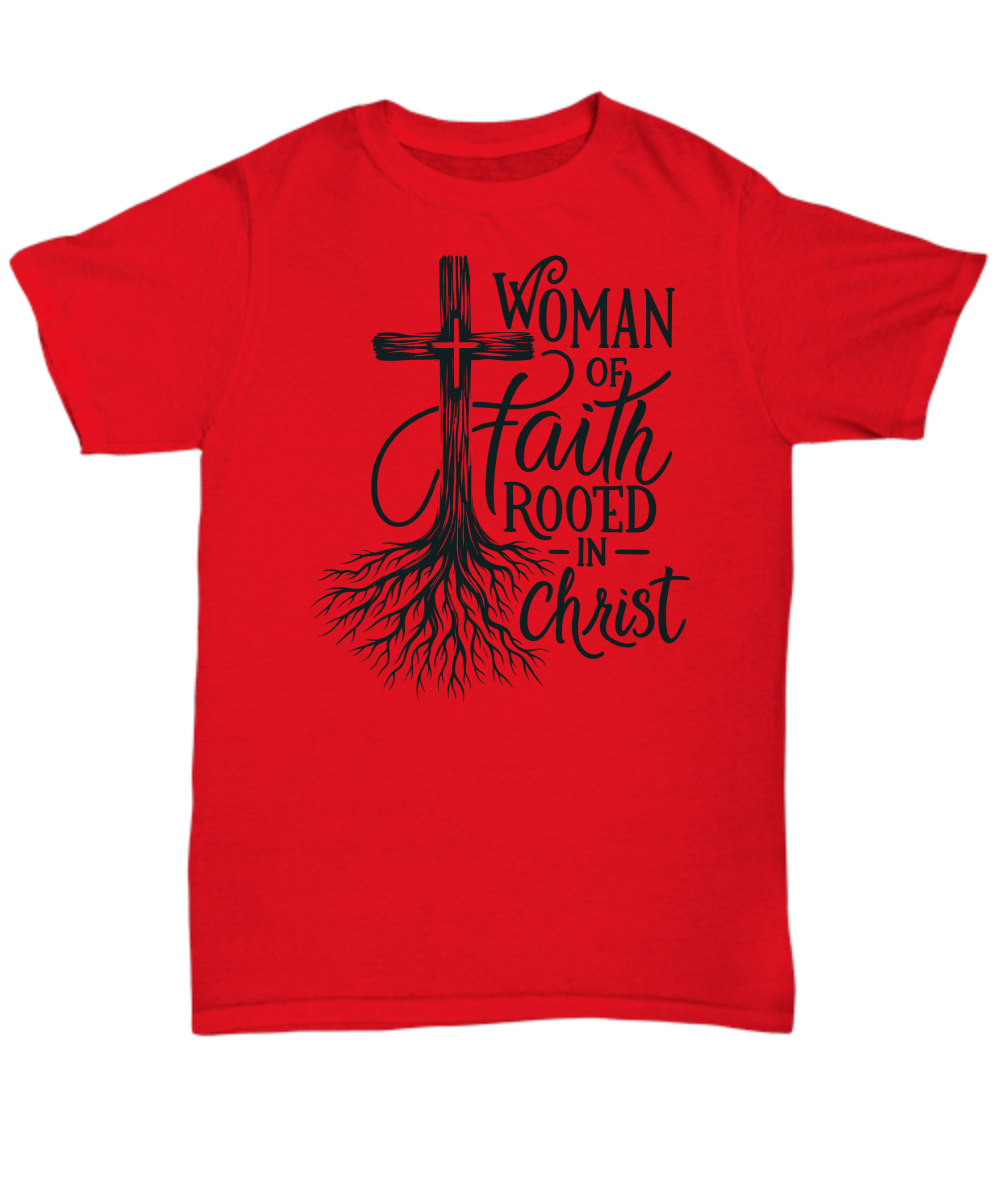 Rooted In Christ Shirt - Empowered Woman Of Faith Tee