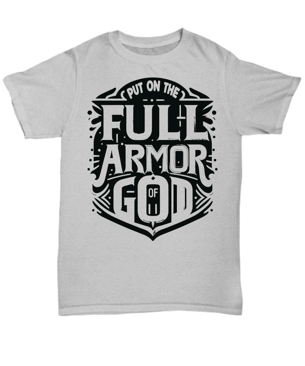 Embrace Your Faith Boldly: "Full Armor of God Ephesians 6:11" Bible Verse Shirt