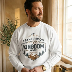 Fatherhood is Kingdom Work Sweatshirt | Comfort Colors - Hero Lifestyle