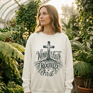 Woman of Faith Rooted in Christ Comfort Colors Sweatshirt - Hero Lifestyle